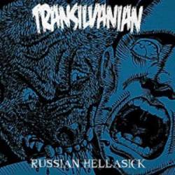 Transilvanian : Russian Hellasick